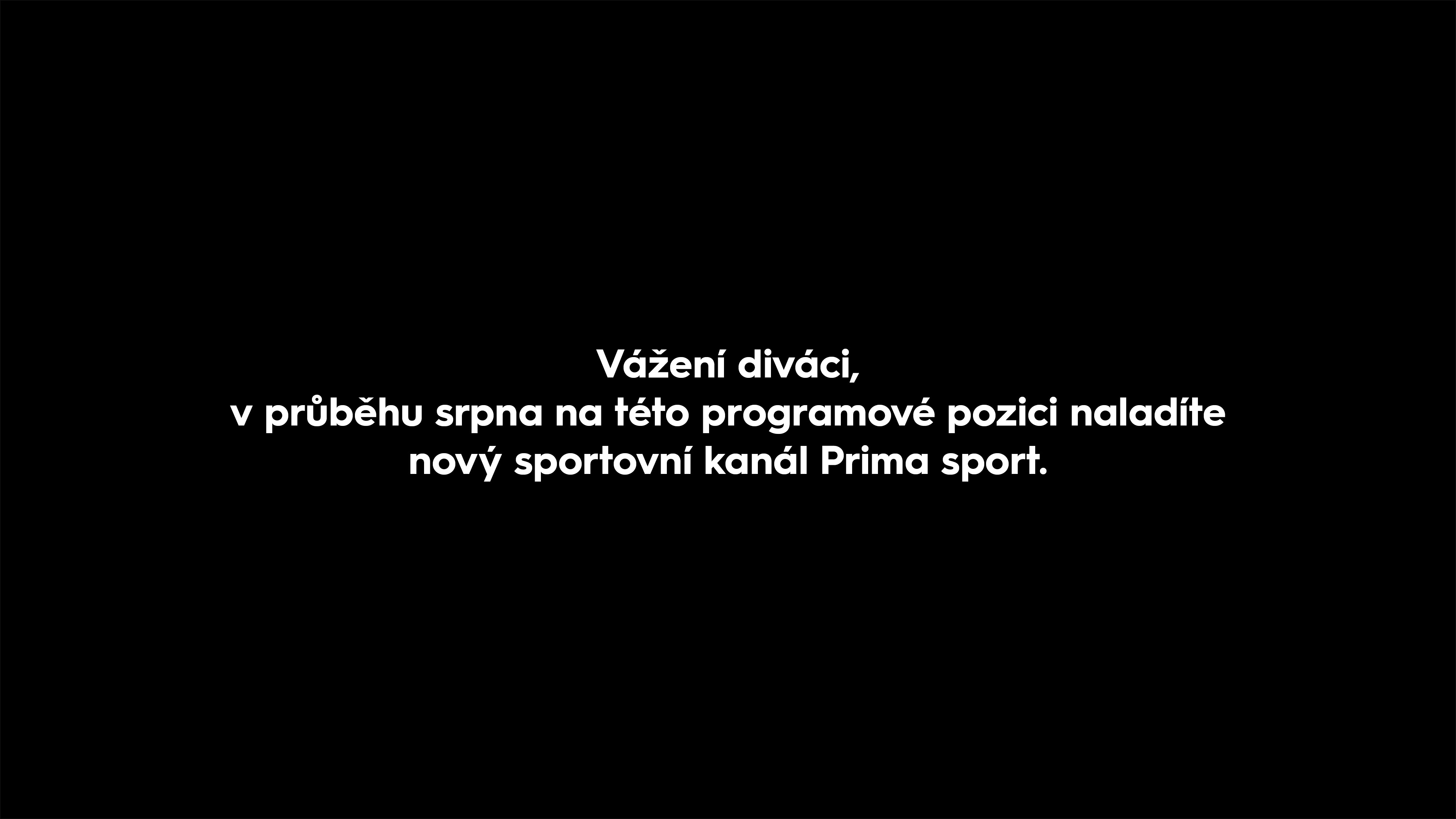 Připravujeme nový televizní program "Prima sport"...